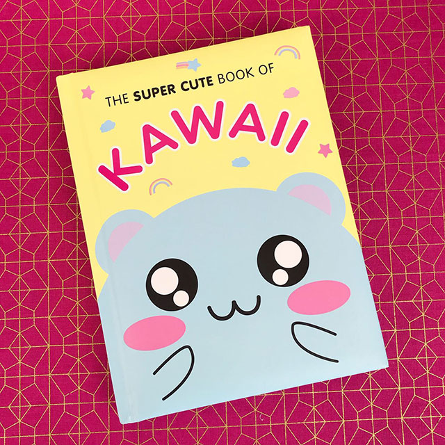 The Super Cute Book of Kawaii